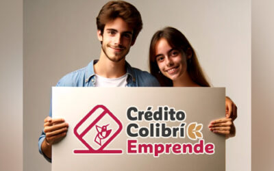 Crédito Colibrí Impulsa Emprendedores