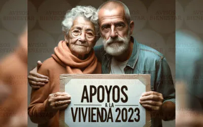 Apoyo para el Hogar: Apoyos a la vivienda 2023